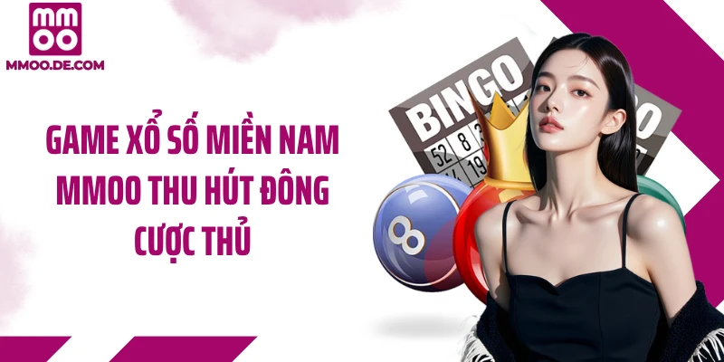 Game xổ số miền Nam MMOO thu hút đông cược thủ